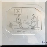 A24. Framed New Yorker cartoon by Mick Stevens ”I'm going to order a few tests” 18” x 15” - $20 